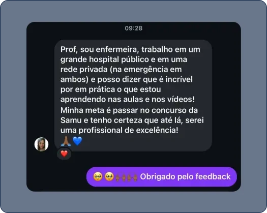 Mensagem de enfermeira de hospital público e privado: está colocando em prática o que aprende nas aulas e quer passar no concurso do SAMU.