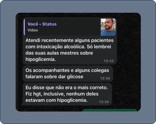 Mensagem de aluno que lembrou das aulas e identificou hipoglicemia em pacientes com intoxicação alcoólica.