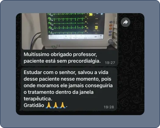 Mensagem de aluno: estudar com o professor salvou a vida de um paciente com dor precordial, tratado dentro da janela terapêutica.